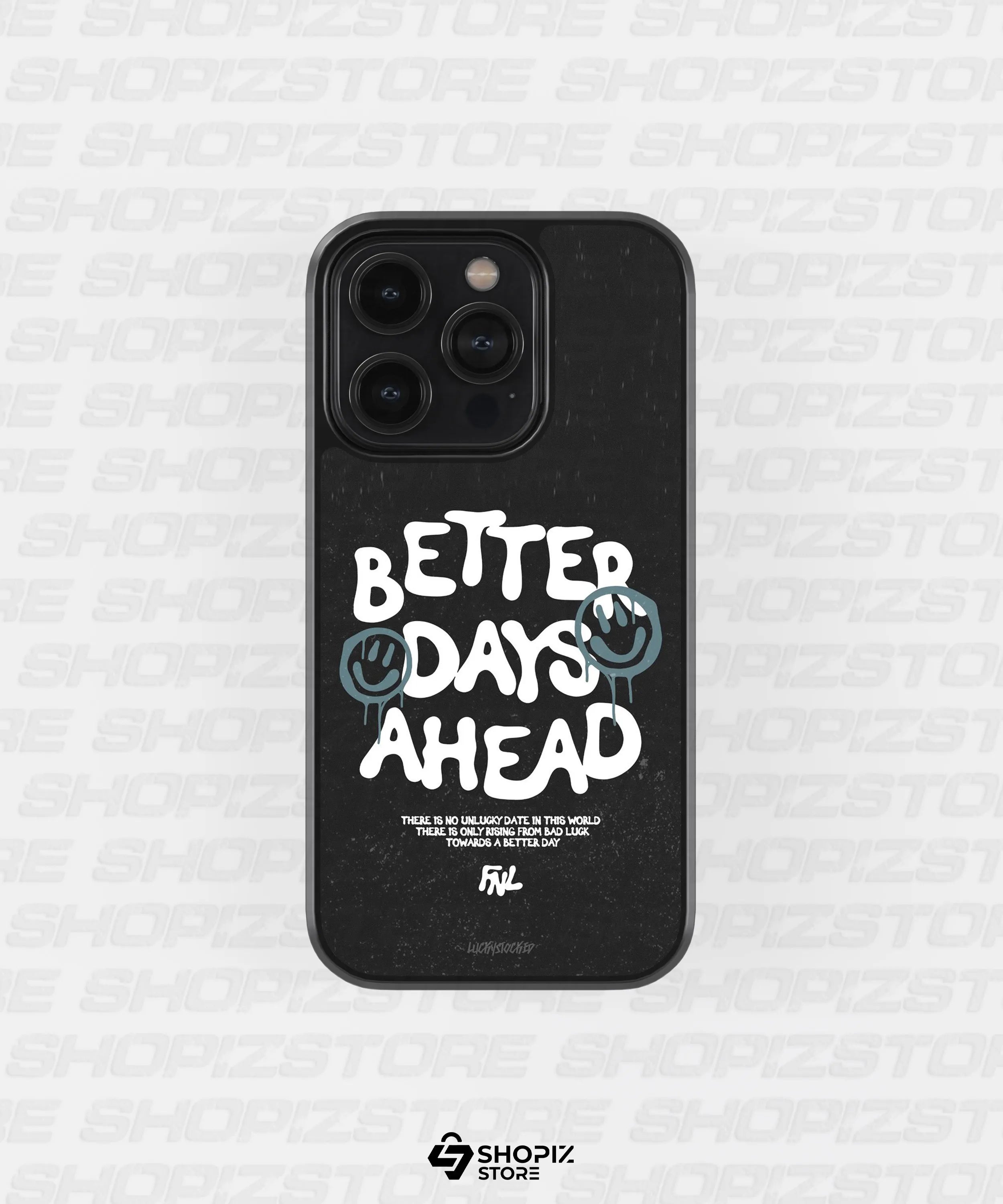 Better Days Ahead Metal Case